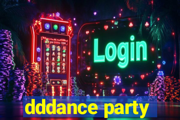 dddance party